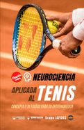 Portada de Neurociencia aplicada al tenis (color)