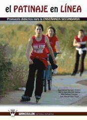 Portada de El patinaje en línea. Propuesta didáctica para la Enseñanza Secundaria