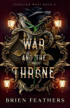 War and the Throne