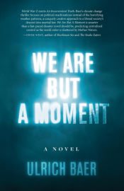 Portada de We Are But a Moment