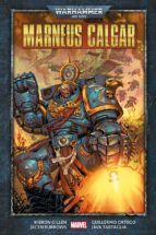 Portada de Warhammer 40,000 - Marneus Calgar (Ebook)