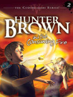 Portada de Hunter Brown and the Consuming Fire (Ebook)