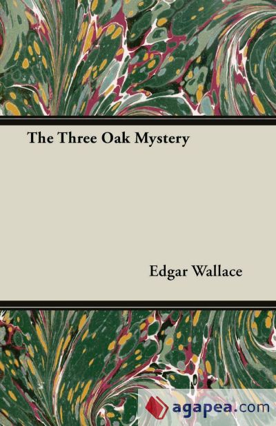 The Three Oak Mystery