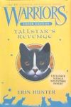 Warriors Super Edition: Tallstar's Revenge