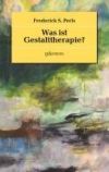 Was Ist Gestalttherapie?