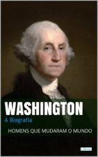 Portada de Washington: A Biografia (Ebook)