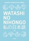 Watashi No Nihongo N4 (edici&oacute;n Revisada Y Ampliada) De Sandra Carrascosa Urb&aacute;n