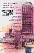 Portada de Post-Punk Then and Now