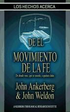 Portada de Los Hechos Acerca Del Movimiento De La Fe (Ebook)