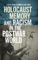 Portada de Holocaust Memory and Racism in the Postwar World
