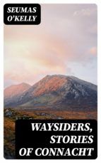 Portada de Waysiders, Stories of Connacht (Ebook)