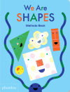 We are shapes