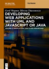 Web Applications with JavaScript or Java: Volume 2: Associations and Class Hierarchies