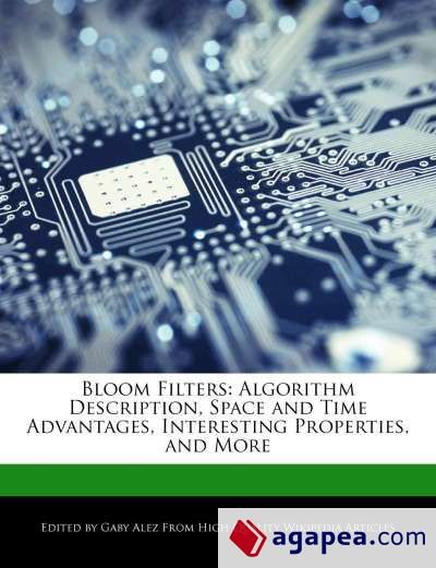BLOOM FILTERS. ALGORITHM DESCRIPTION, SPACE AND TIME ADVANTAGES ...