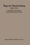 Wege Der Naturforschung 1822 1972