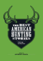 Portada de Field & Stream: The Best American Hunting Stories (Ebook)