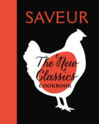 Portada de SAVEUR: The New Classics Cookbook (Ebook)