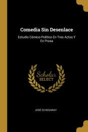 Portada de Comedia Sin Desenlace