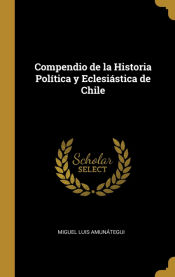 Portada de Compendio de la Historia Política y Eclesiástica de Chile