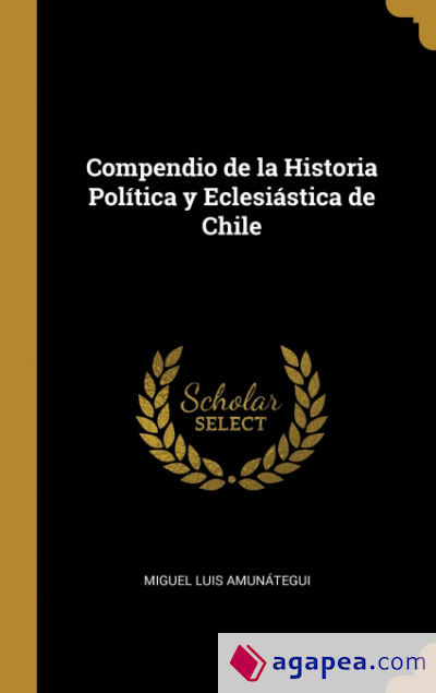 Compendio de la Historia Política y Eclesiástica de Chile