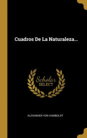 Portada de Cuadros De La Naturaleza