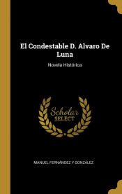 Portada de El Condestable D. Alvaro De Luna