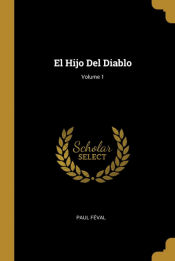 Portada de El Hijo Del Diablo; Volume 1