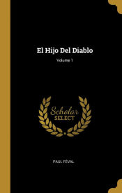 Portada de El Hijo Del Diablo; Volume 1