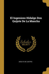 Portada de El Ingenioso Hidalgo Don Quijote De La Mancha