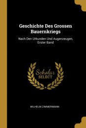 Portada de Geschichte Des Grossen Bauernkriegs