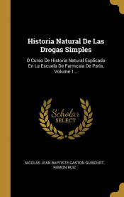Portada de Historia Natural De Las Drogas Simples