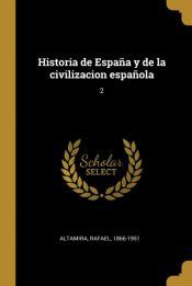 Portada de Historia de España y de la civilizacion española