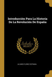 Portada de Introducción Para La Historia De La Revolución De España
