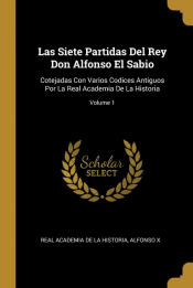 Portada de Las Siete Partidas Del Rey Don Alfonso El Sabio