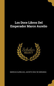 Portada de Los Doce Libros Del Emperador Marco Aurelio