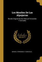 Portada de Los Monfíes De Las Alpujarras