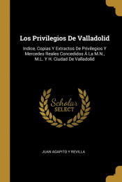 Portada de Los Privilegios De Valladolid