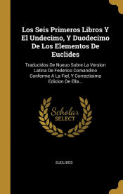 Portada de Los Seis Primeros Libros Y El Undecimo, Y Duodecimo De Los Elementos De Euclides