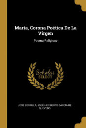 Portada de María, Corona Poética De La Virgen