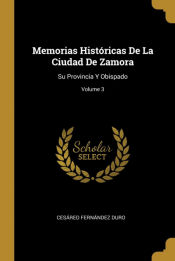 Portada de Memorias Históricas De La Ciudad De Zamora