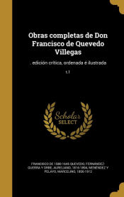 Portada de Obras completas de Don Francisco de Quevedo Villegas