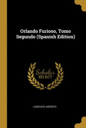 Portada de Orlando Furioso, Tomo Segundo (Spanish Edition)