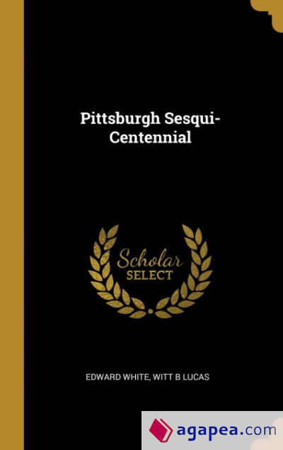 Pittsburgh Sesqui-Centennial