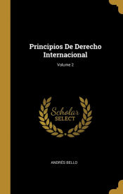 Portada de Principios De Derecho Internacional; Volume 2