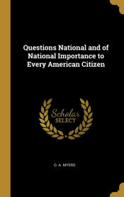 Portada de Questions National and of National Importance to Every American Citizen