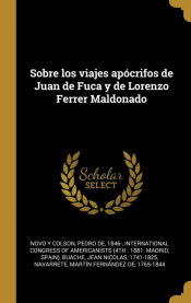 Portada de Sobre los viajes apócrifos de Juan de Fuca y de Lorenzo Ferrer Maldonado