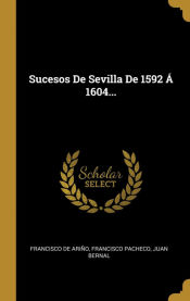 Portada de Sucesos De Sevilla De 1592 Á 1604