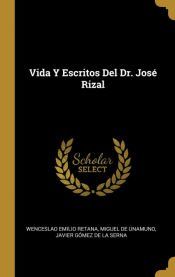 Portada de Vida Y Escritos Del Dr. Jos&eacute; Rizal
