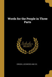 Portada de Words for the People in Three Parts