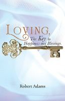 Portada de Loving, the Key to Happiness and Blessings